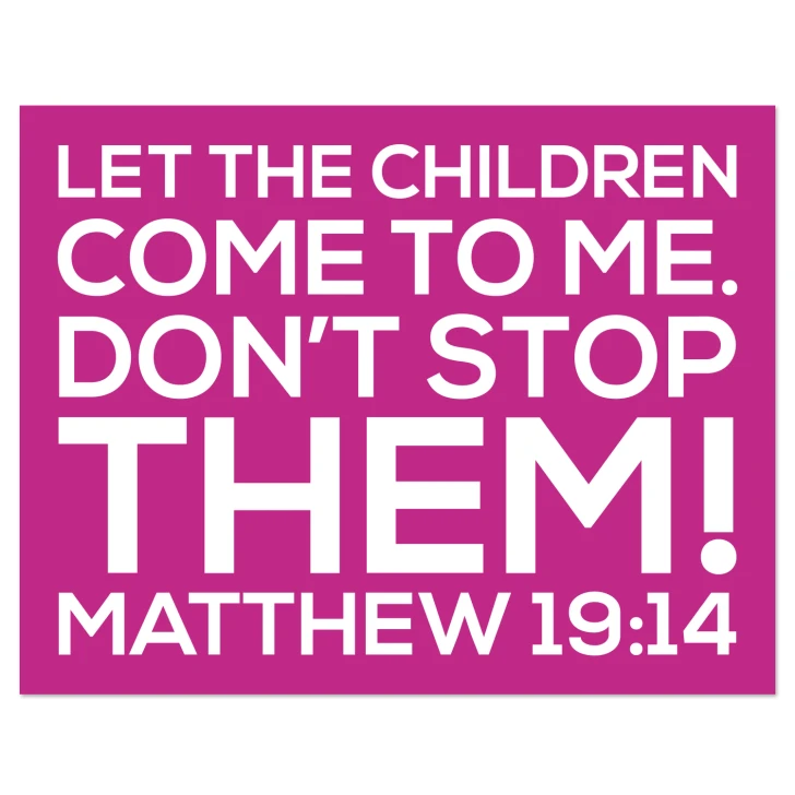 Let The Children Come To Me Scripture Crisp Design Wall Decal