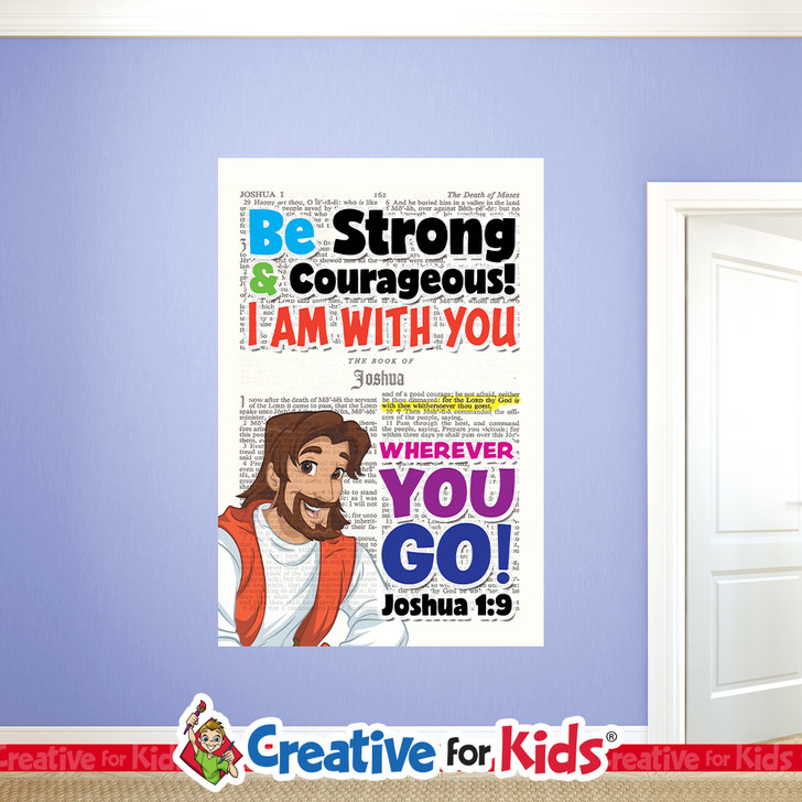 Be Strong And Courageous Bible Verse Jesus Scripture Wall Decal a fun and effective way to teach Bible Verses to kids and hide the word in their hearts. Creative For Kids wall decals perfect for your Sunday School, kids church, or Children's Ministry hallways.