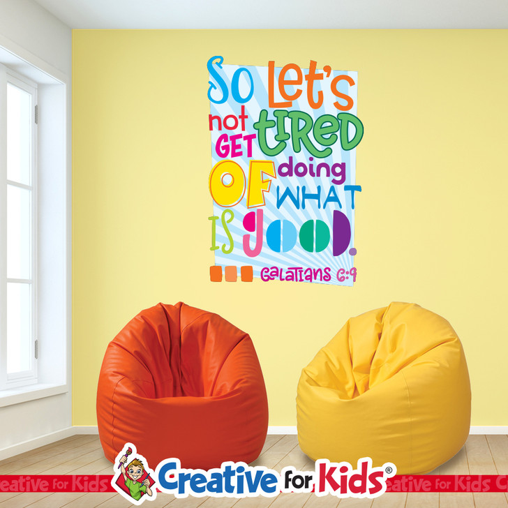 Let's Not Get Tired Bible Verse Wall Decal offers a budget friendly Biblically focused way to decorate your Sunday School classroom, kids church, or Children's Ministry hallways.