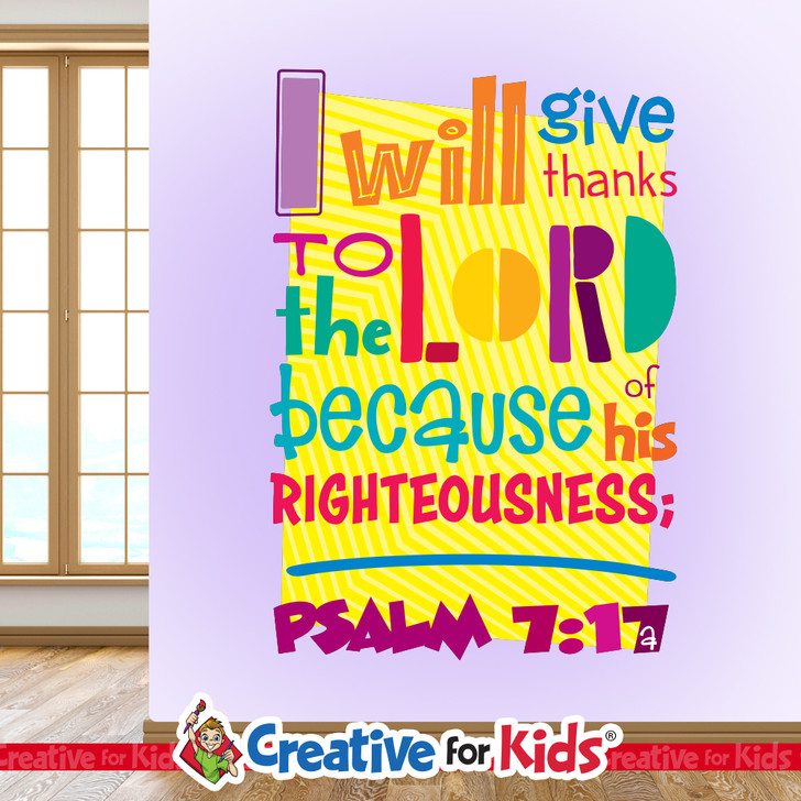 Christian classroom Scripture wall decal featuring Psalm 7:17 about thankfulness.