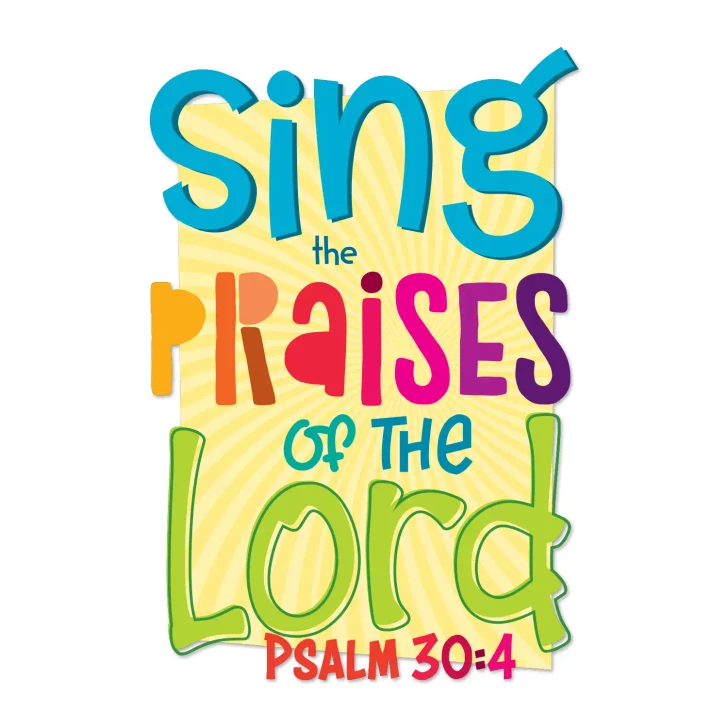 Sing The Praises Of The Lord Bible Verse Wall Decal