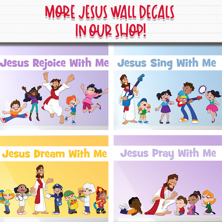 Jesus Dream With Me 6 Kids wall decal reminds kids and families how much Jesus loves them on their way to their Sunday School classroom, in kids church, or Children's Ministry.