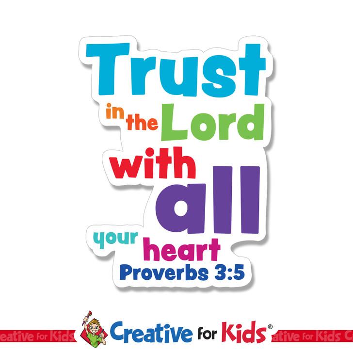 Trust in the lord with all your heart White Trim Scriptures are creatively designed to draw kids and family's attention to encouraging Bible verses. Great for your Kids Church, Sunday School, or Children's Ministry.