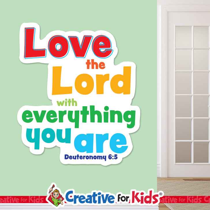 Deuteronomy 6:5 love God Scripture decal in church hallway