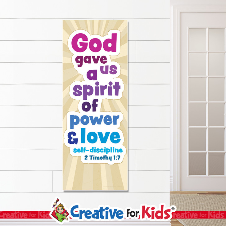 Spirit of Power Love & Self Discipline White Trim Scripture Banners are designed for Sunday school, Kids church, homeschool, child care, and children's ministry.