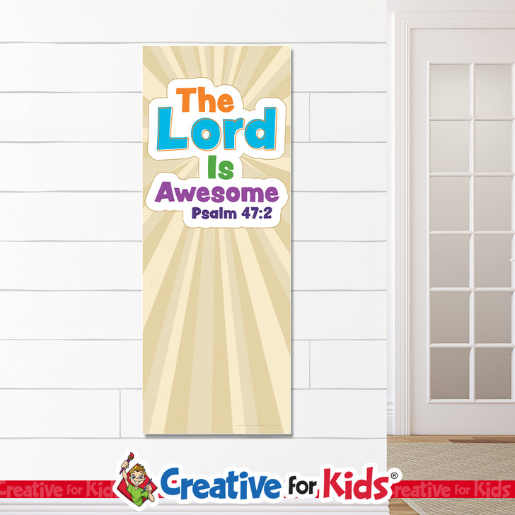 The Lord Is Awesome White Trim Scripture Banners are designed for Sunday school, Kids church, homeschool, child care, and children's ministry.