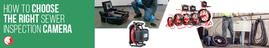 How to Choose the Right Sewer Inspection Camera