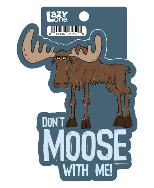  Blue Don't Moose With Me LazyOne Sticker 