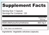 Supplement Facts
Serving Size: 1 capsule; Servings Per Container: 120
Ingredients: MSM (Methylsulfonylmethane) 900 mg†. †Daily Value not established.
Other ingredients: Vegetable cellulose (capsule).