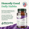 Honestly Good Daily Habits

Nutritional supplements can help support good health for you and your family.

Live your healthiest life by making sure your body has the nutrients it needs with BioActive Nutrients supplements!