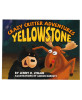 Crazy Critter Adv. Yellowstone Book Children's Book