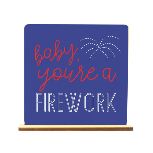 Baby You're a Firework Shelf Sitter