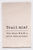 Trail Mix You Mean M&Ms Tea Towel
