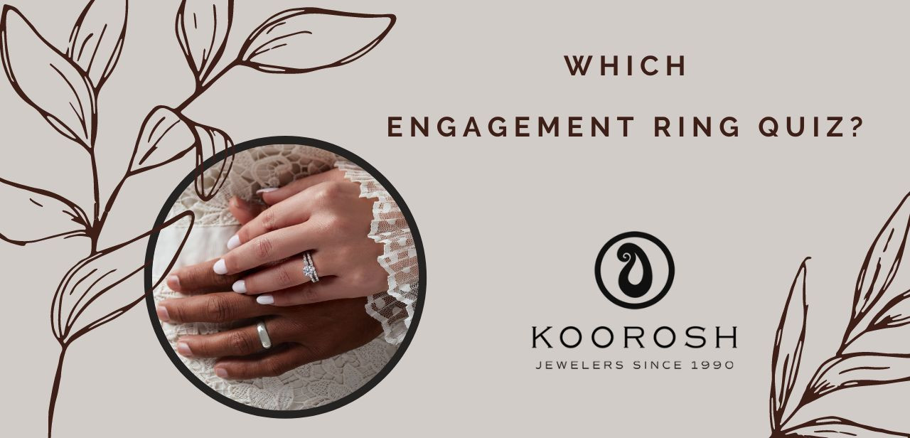 Which Engagement Ring Quiz? Wedding Bands & Co.