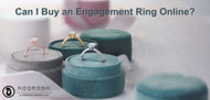 Can I Buy an Engagement Ring Online?