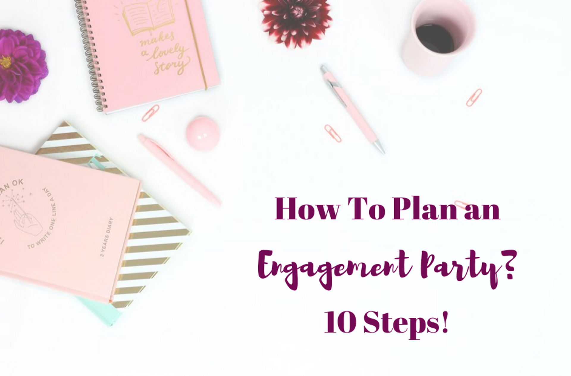 How to Plan an Engagement Party? Wedding Bands & Co.