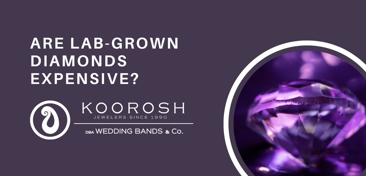 Are LabGrown Diamonds Expensive? Wedding Bands & Co.