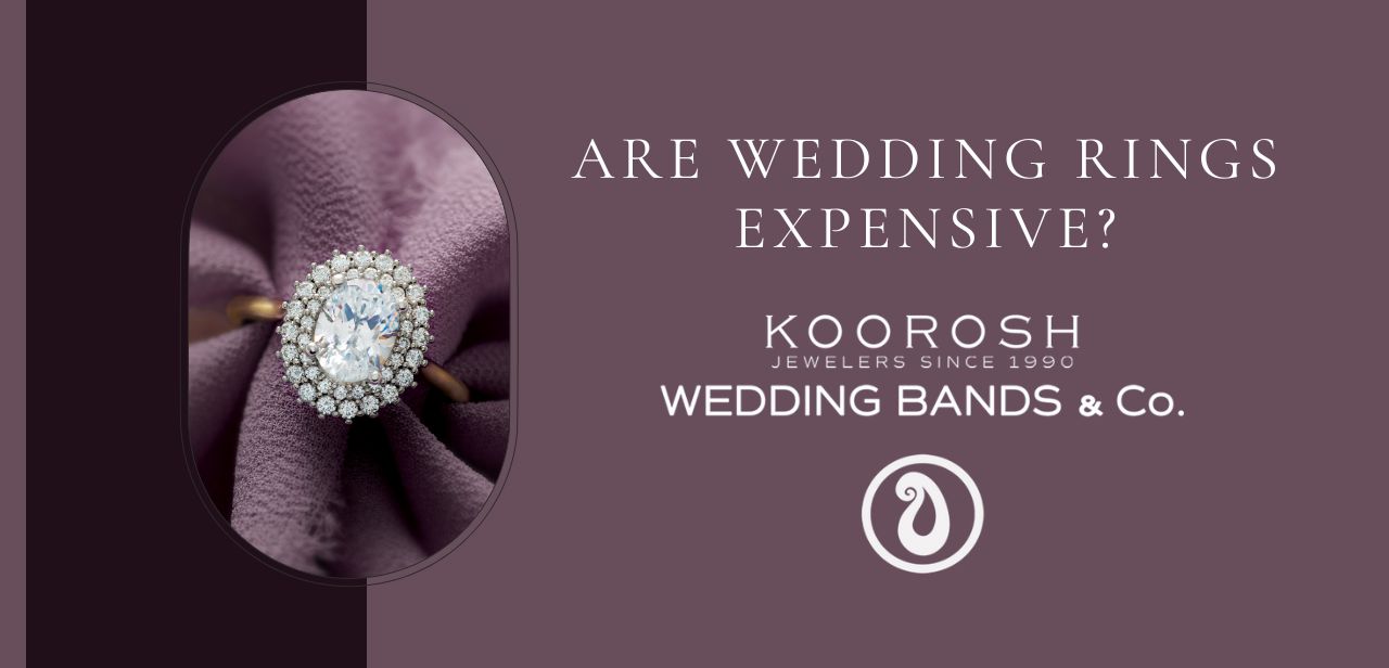 Are Wedding Rings Expensive? Wedding Bands & Co.
