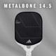 adidas Metalbone 14.5 2025 Pickleball Paddle