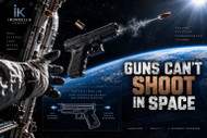 Guns Can't Shoot in Space