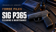 SIG P365 Cleaning, Lubrication & Maintenance Guide
