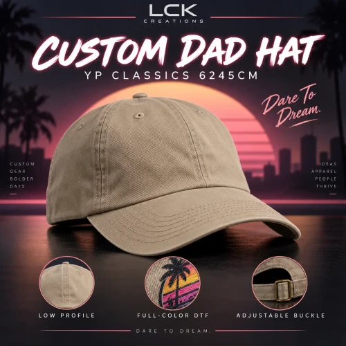 Custom YP Classics 6245CM dad hat featuring a classic low-profile fit, curved bill, and personalized full-color artwork by LCK Creations.