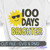 100 Days Brighter Sun With Sunglasses SVG on Shirt