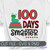 100 Days Smarter Bookworm SVG On Shirt