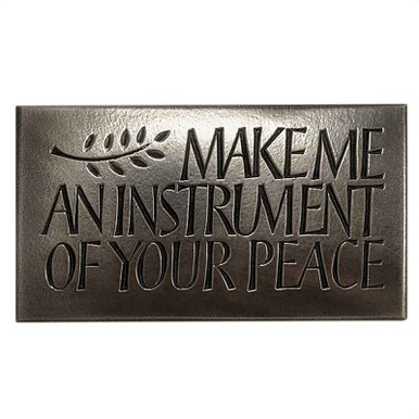 Make Me an Instrument Bronze Wall Plaque