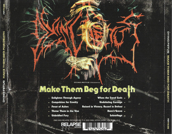 Make Them Beg For Death - Dying Fetus (#781676743629) - Omega Music