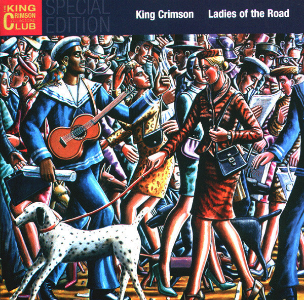 Ladies Of The Road - King Crimson (#633367020321) - Omega Music