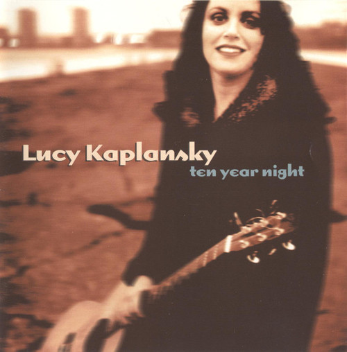 *USED* TEN YEAR NIGHT - KAPLANSKY, LUCY (#033651012627)