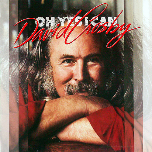 *USED* OH YES I CAN - CROSBY, DAVID (#434982792453)