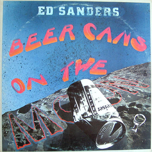 *USED* Beer Cans On The Moon - SANDERS, ED (#445929354511)