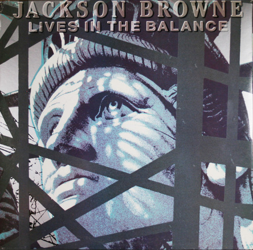 *USED* LIVES IN THE BALANCE - BROWNE, JACKSON (#491902072217)
