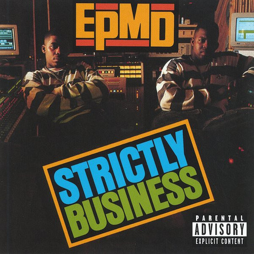 STRICTLY BUSINESS - EPMD (#602537498666)