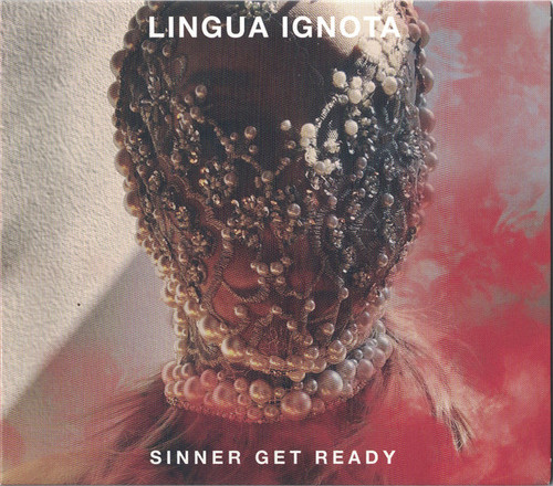 SINNER GET READY - Lingua Ignota (#634457056640)