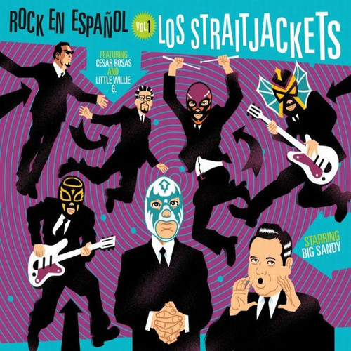 Rock en Espa��ol, Vol. 1 - Los Straitjackets (#634457079243)