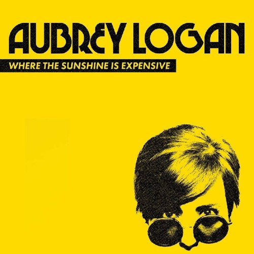 *USED* Where The Sunshine Is Expensive - LOGAN, AUBREY (#712758040268)