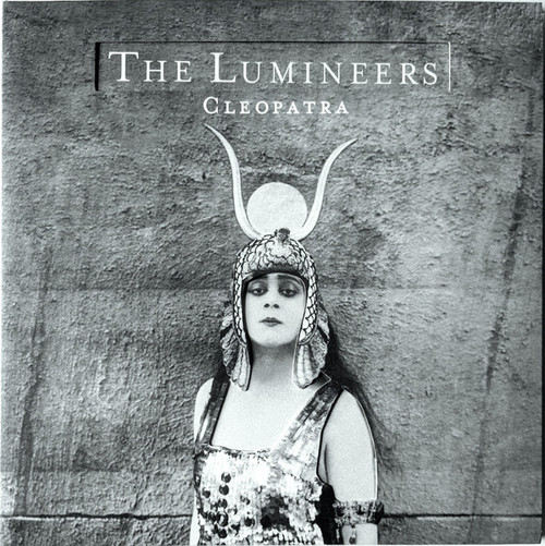 CLEOPATRA (DELUXE) - LUMINEERS (#803020174917)