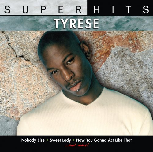 SUPER HITS - TYRESE (#886972144528)