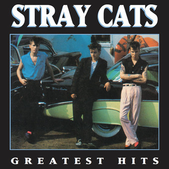 Greatest Hits - Stray Cats (#715187759206)