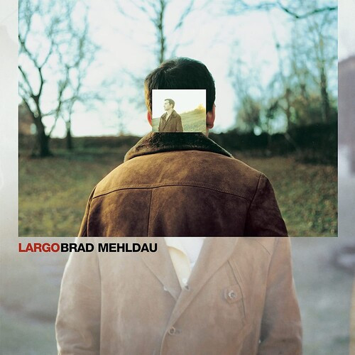 Largo - Mehldau, Brad (#075597904901)