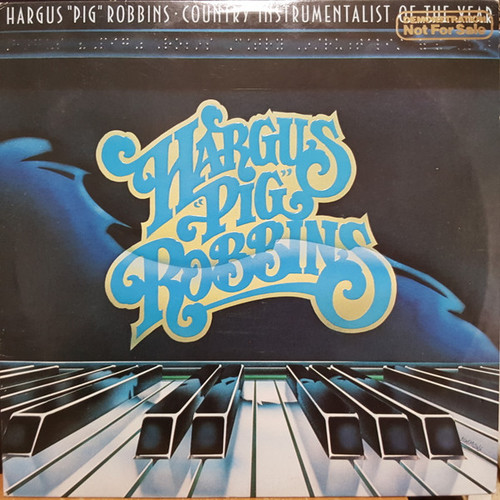 Country Instrumentalist Of The Year - Robbins, "Pig" Hargus (#448697481939)