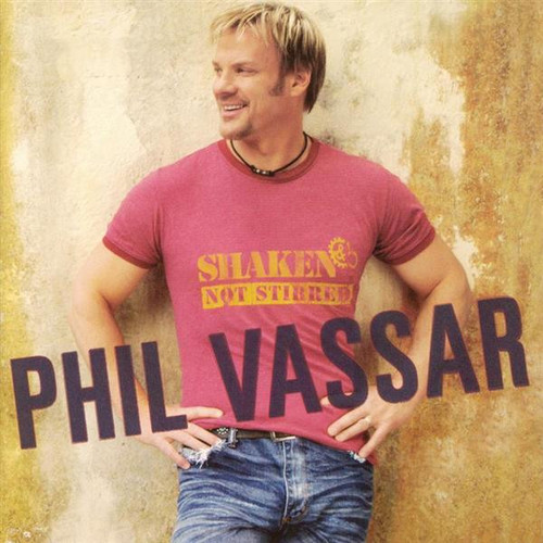*USED* Shaken Not Stirred - Vassar, Phil (#828766159127)