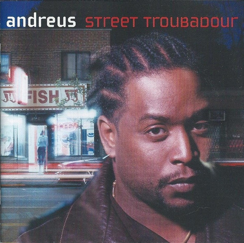 *USED* Street Troubadour - Andreus (#085365461628)