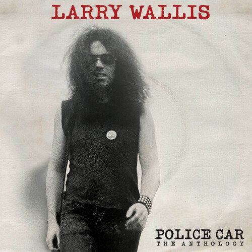 Police Car: The Anthology - Wallis, Larry (#889466583810)