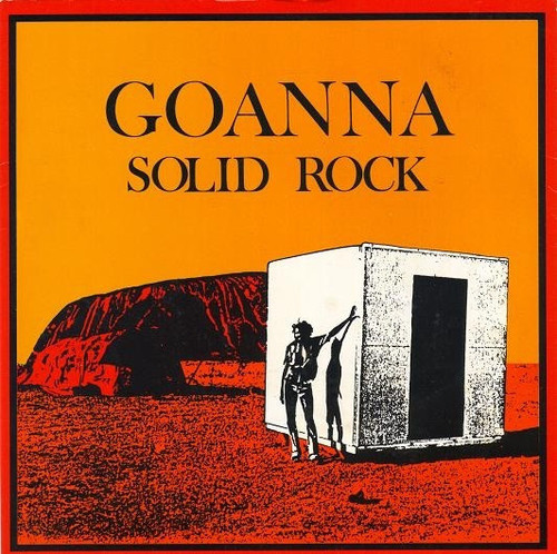 *USED* Solid Rock / Four Weeks Gone - Goanna (#449176750706)