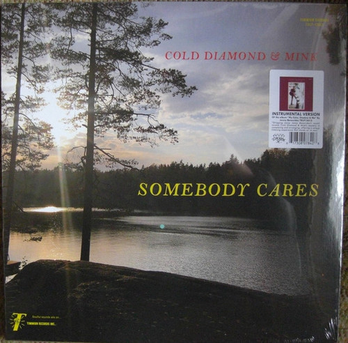 Somebody Cares (My Echo, Shadow and Me Instrumenta - Cold Diamond & Mink / Benavidez, Jonny (#617308078435)