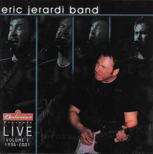 *USED* Budweiser Presents: Live Volume 1 1996-2001 - Eric Jerardi Band, The  (#665597740021)